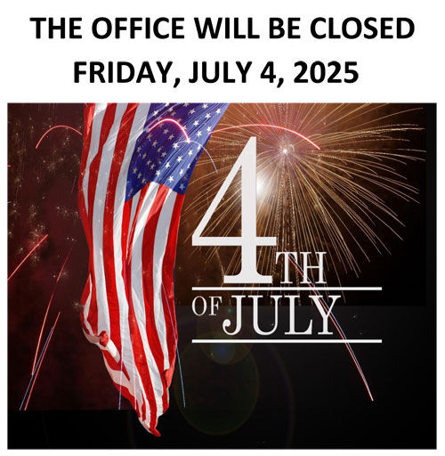 Office Closed For July 4th Independence Day